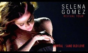 Selena Gomez – Live from the Revival Tour